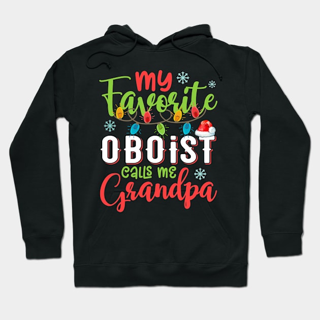 My Favorite Oboist Calls Me Grandpa Xmas Light Christmas Gift Hoodie by Shops PR